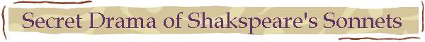 Secret Drama of Shakspeare's Sonnets