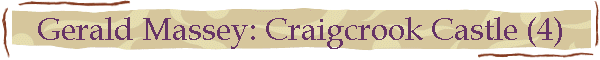 Gerald Massey: Craigcrook Castle (4)